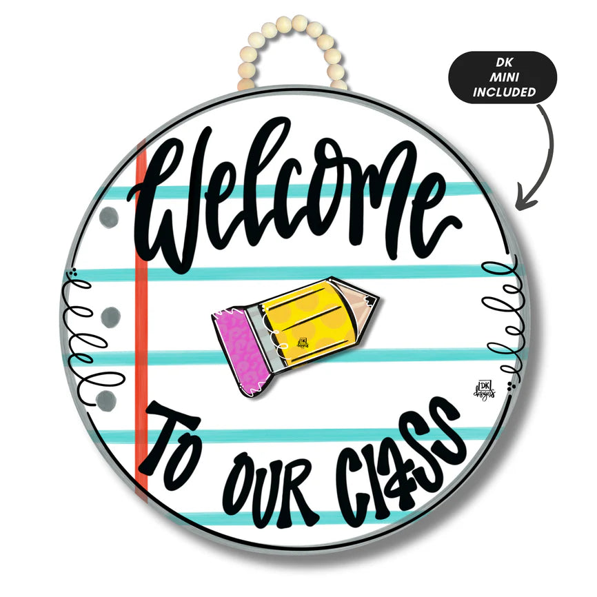 Welcome to Our Class Hanger
