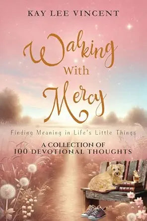 Walking with Mercy