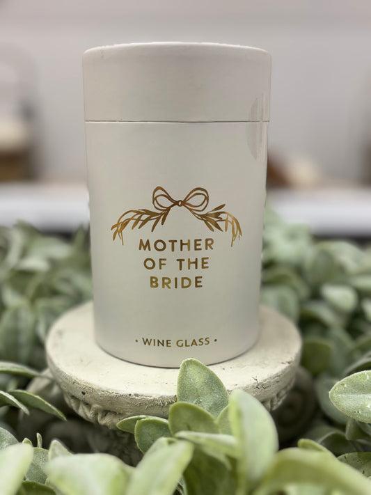 Mother of the Bride Glass