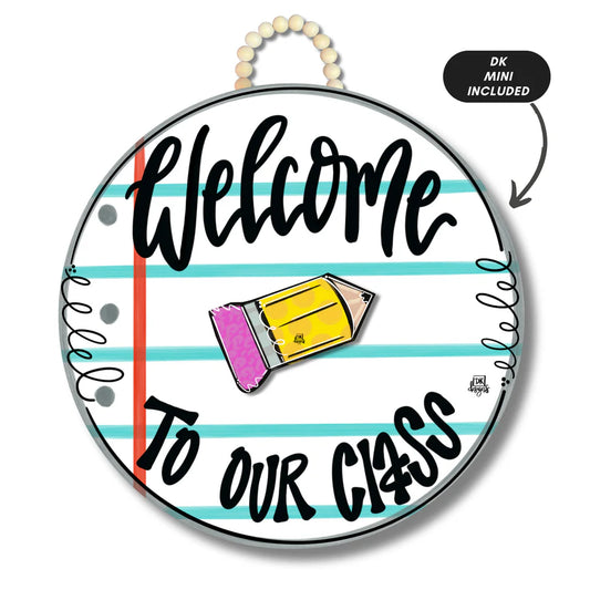 Welcome to Our Class Hanger
